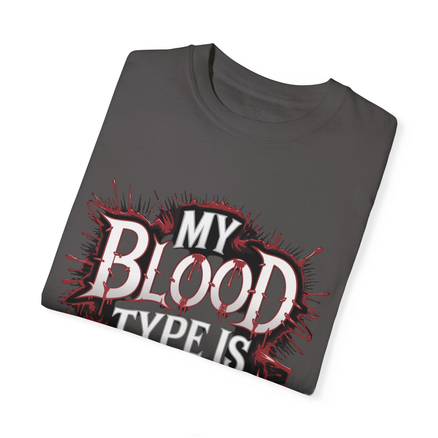 My Blood Type is Vodka Unisex Garment-Dyed T-Shirt | Fun Party Apparel