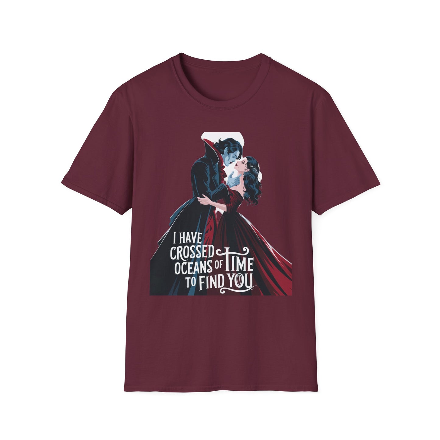 Romantic Vampire Graphic T-Shirt - 'I Have Crossed Oceans of Time to Find You'