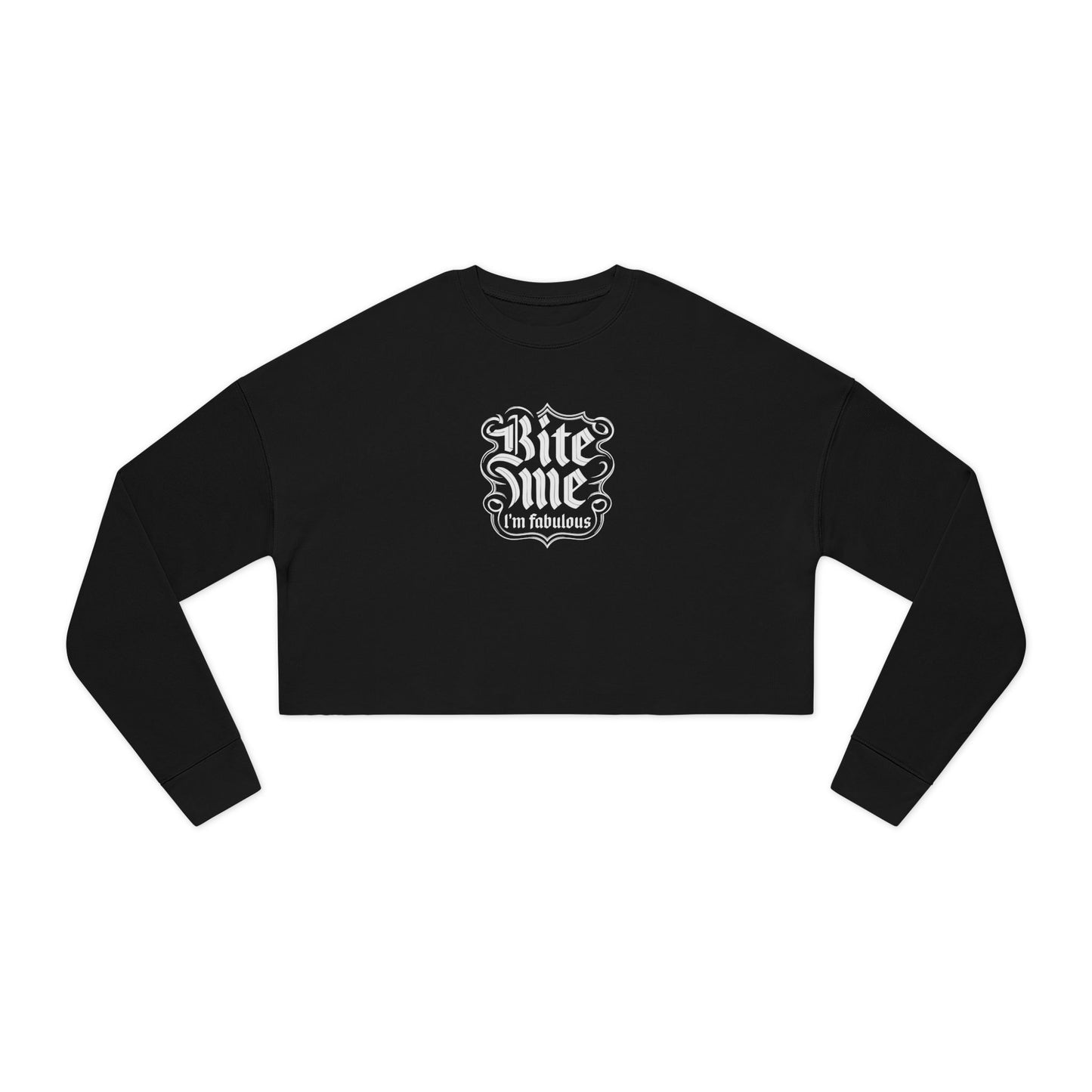 Bite Me I'm Fabulous Cropped Sweatshirt for Women - Stylish Urban Chic