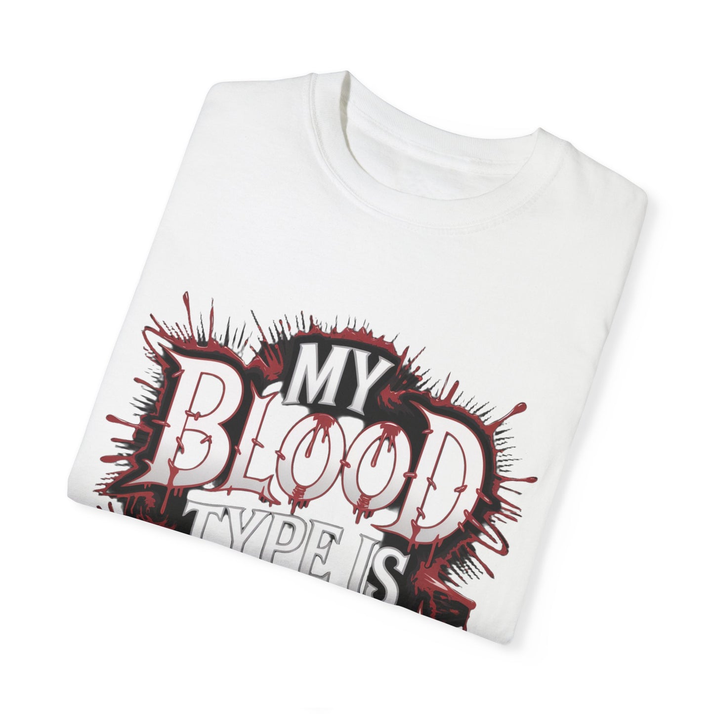 My Blood Type is Vodka Unisex Garment-Dyed T-Shirt | Fun Party Apparel
