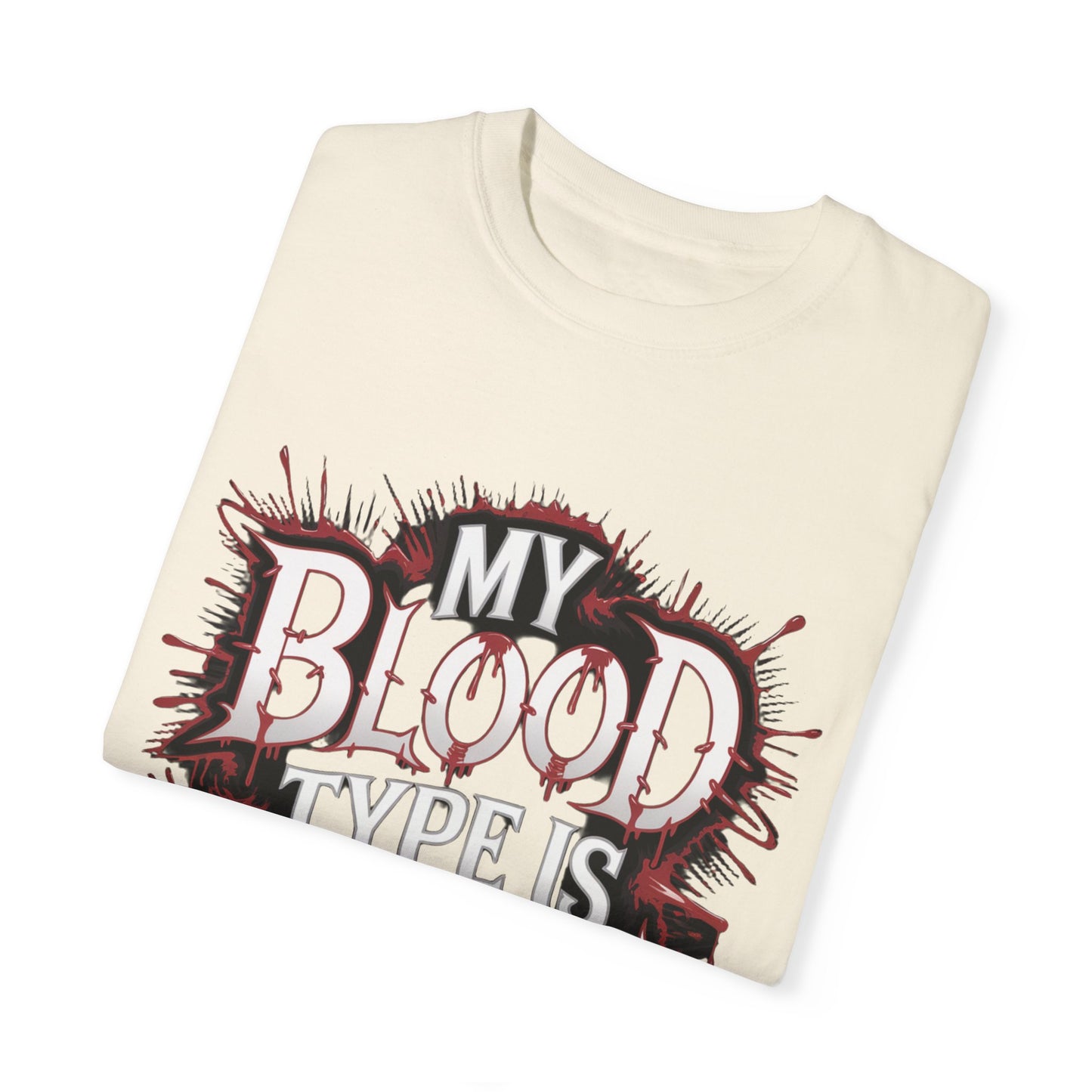 My Blood Type is Vodka Unisex Garment-Dyed T-Shirt | Fun Party Apparel