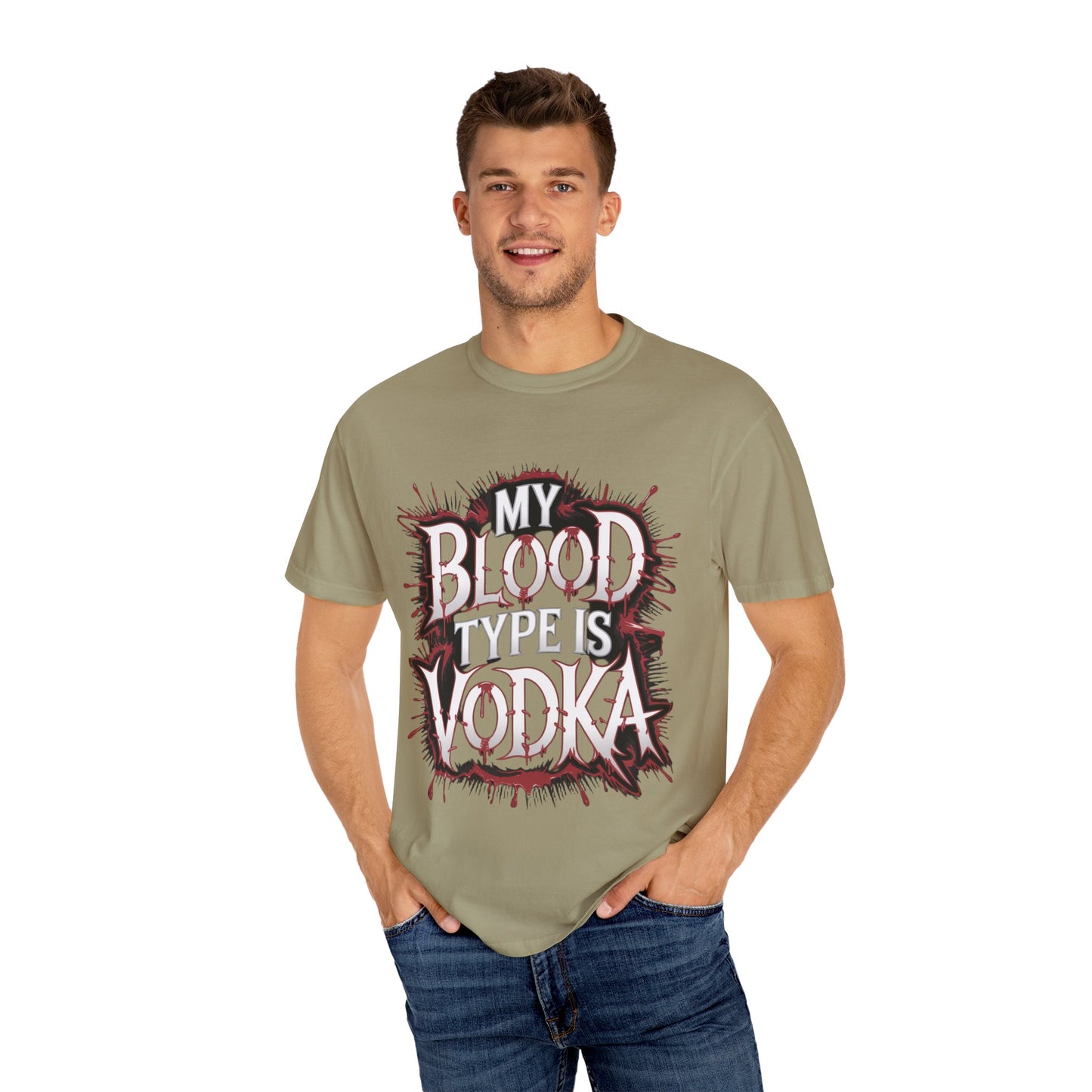 My Blood Type is Vodka Unisex Garment-Dyed T-Shirt | Fun Party Apparel