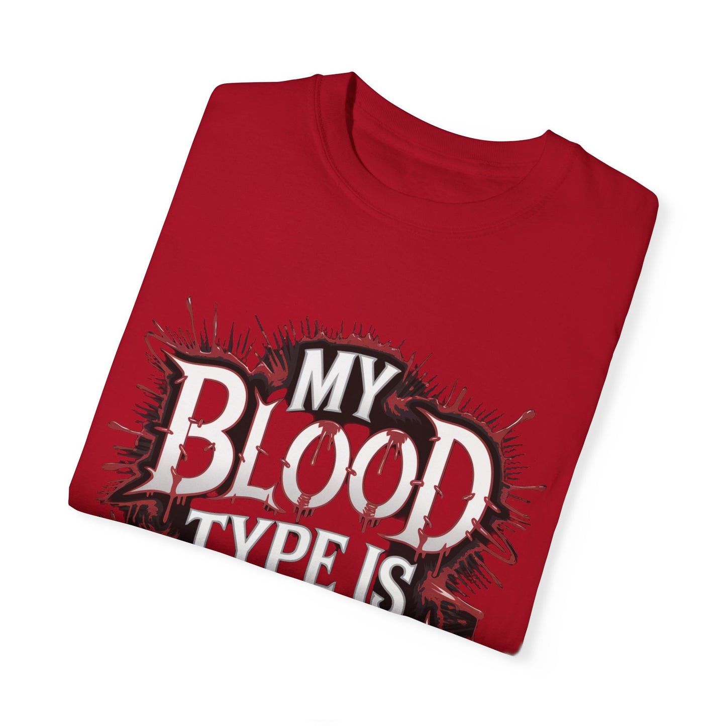 My Blood Type is Vodka Unisex Garment-Dyed T-Shirt | Fun Party Apparel