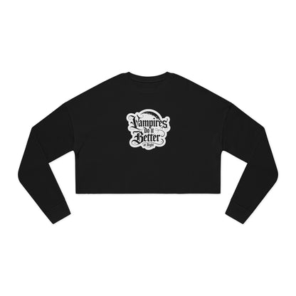 Women's Cropped Sweatshirt - "Vampires Do It Better at Night" - Trendy Gothic Apparel