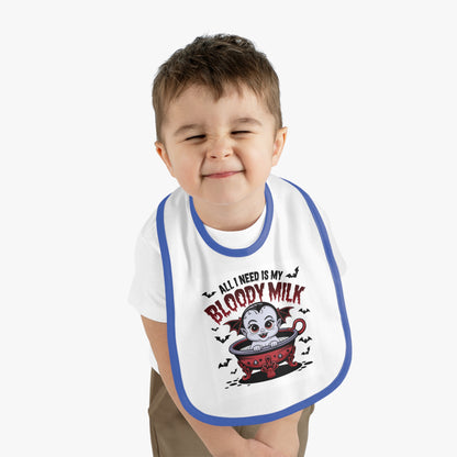 Baby Halloween Bib - 'All I Need Is My Bloody Milk' Contrast Trim