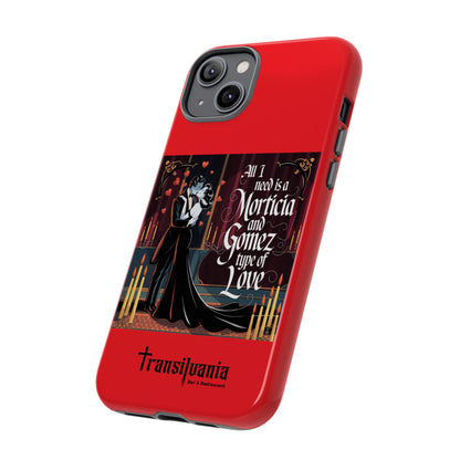 Transylvania Tough Case - Morticia & Gomez Type of Love Design