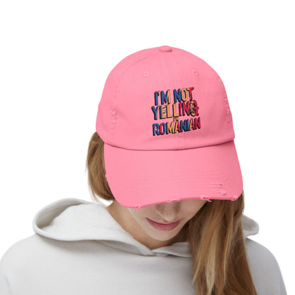 Funny Unisex Distressed Cap - 'I'm Not Yelling, I'm Romanian'