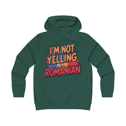 Humorous Romanian College Hoodie - "I'm Not Yelling, I'm Romanian"