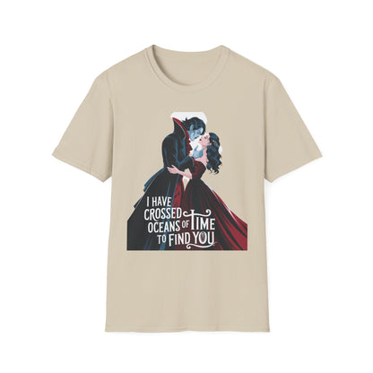 Romantic Vampire Graphic T-Shirt - 'I Have Crossed Oceans of Time to Find You'