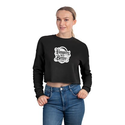 Women's Cropped Sweatshirt - "Vampires Do It Better at Night" - Trendy Gothic Apparel