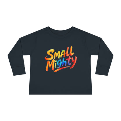 Little Monsters | Small Mighty | Toddler Long Sleeve Tee | Fun Kids Shirt, Cute Outfit, Playtime Apparel