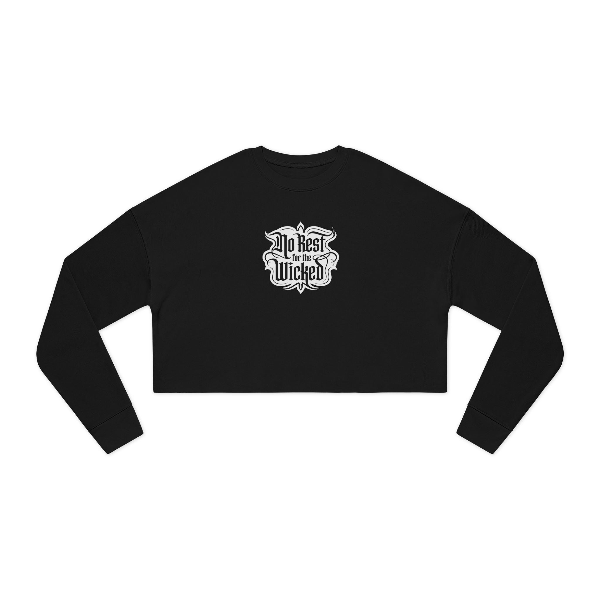 Do Rest for the Wicked Cropped Sweatshirt - Women's Edgy