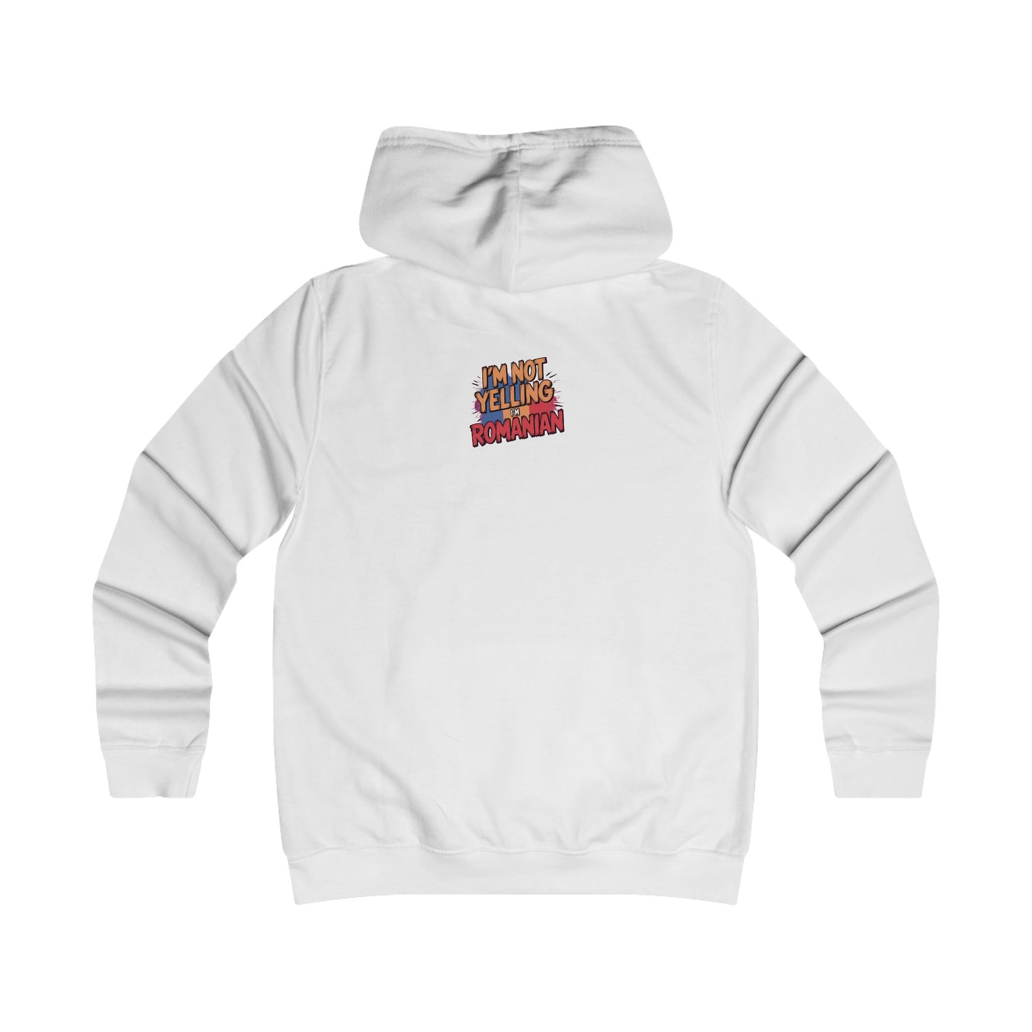 Humorous Romanian College Hoodie - "I'm Not Yelling, I'm Romanian"