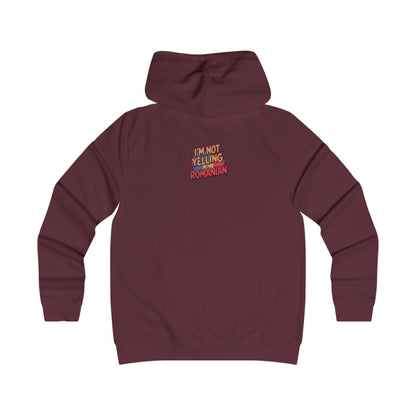 Humorous Romanian College Hoodie - "I'm Not Yelling, I'm Romanian"