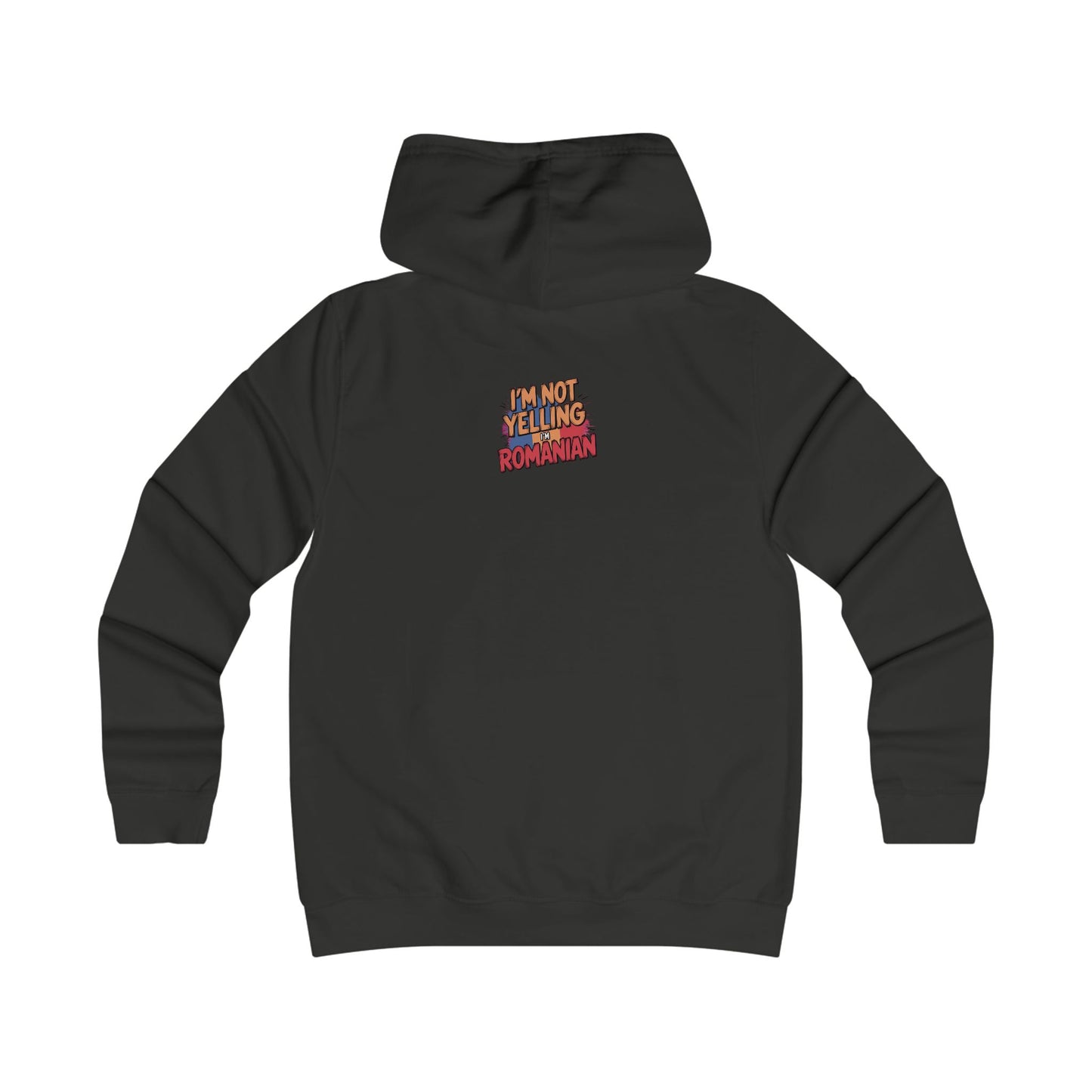 Humorous Romanian College Hoodie - "I'm Not Yelling, I'm Romanian"