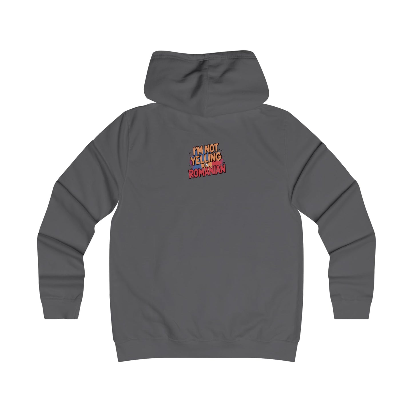 Humorous Romanian College Hoodie - "I'm Not Yelling, I'm Romanian"
