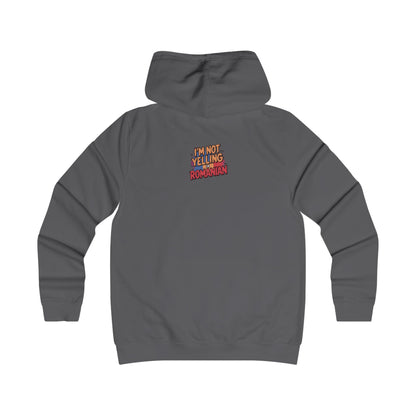 Humorous Romanian College Hoodie - "I'm Not Yelling, I'm Romanian"