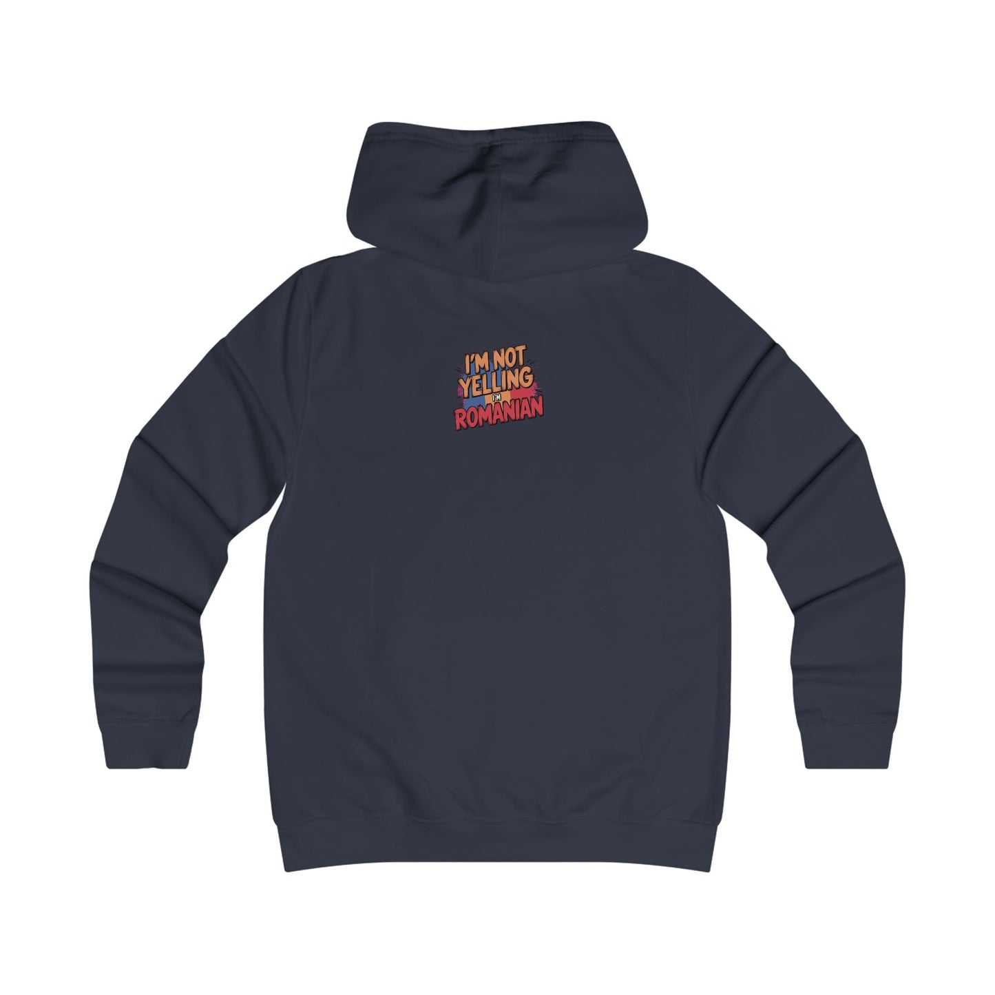 Humorous Romanian College Hoodie - "I'm Not Yelling, I'm Romanian"