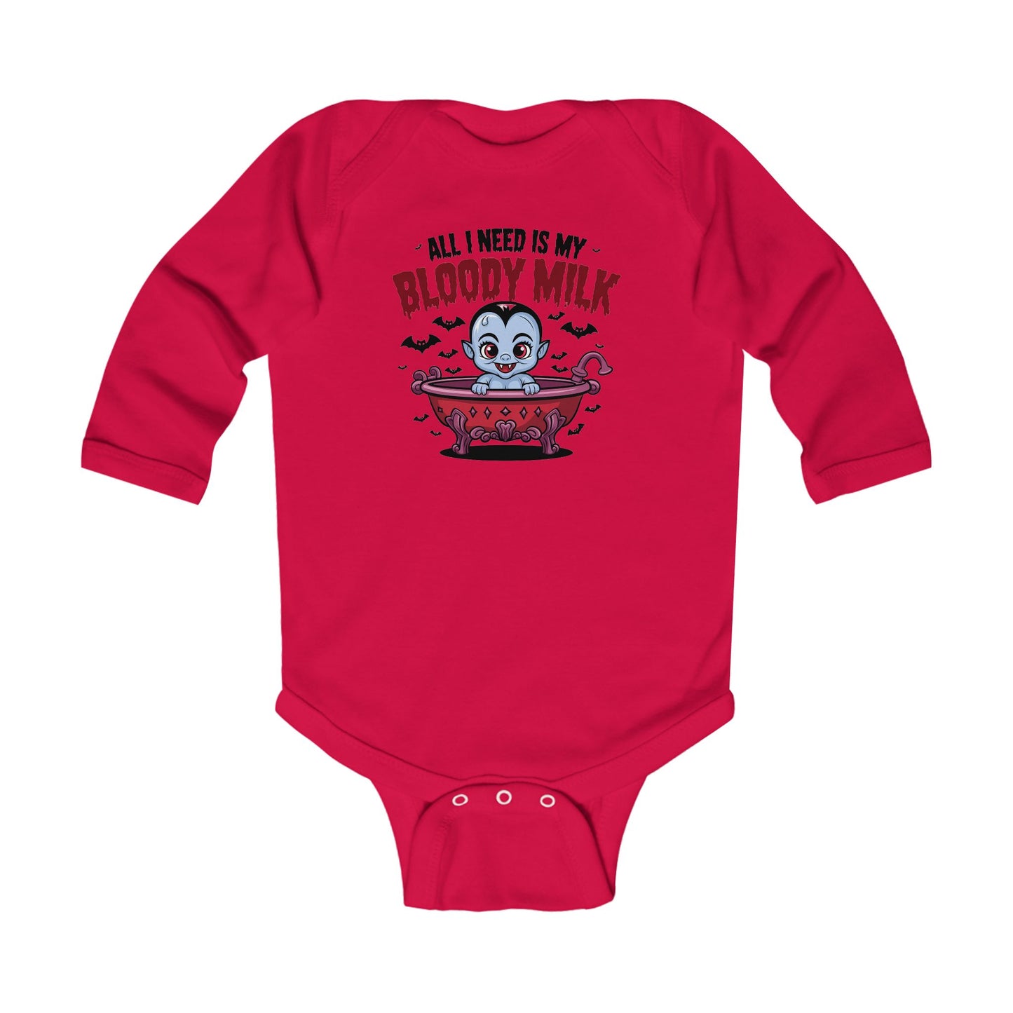 Cute Halloween Infant Long Sleeve Bodysuit - "All I Need Is My Bloody Milk"