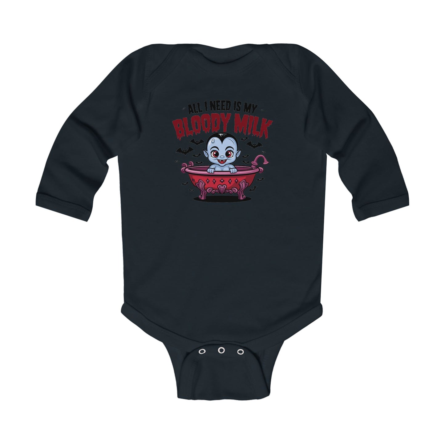 Cute Halloween Infant Long Sleeve Bodysuit - "All I Need Is My Bloody Milk"