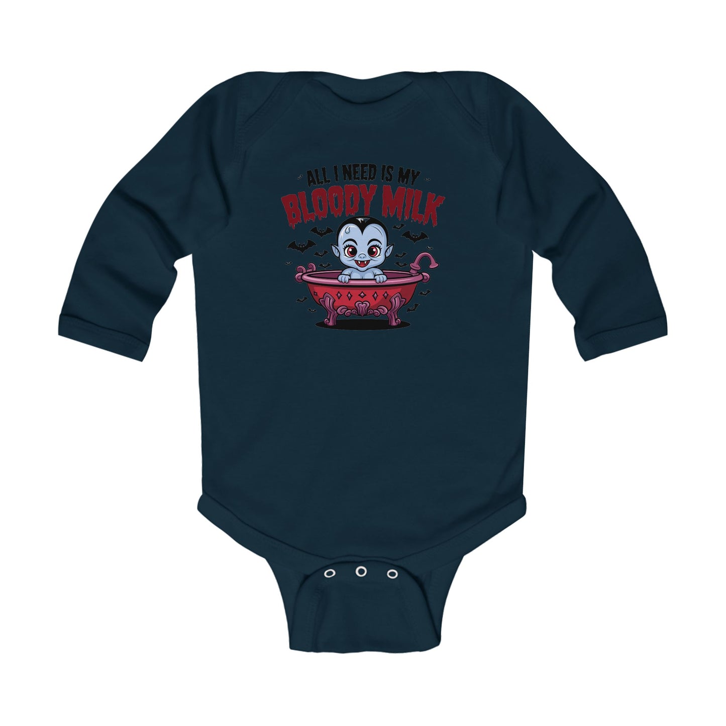 Cute Halloween Infant Long Sleeve Bodysuit - "All I Need Is My Bloody Milk"